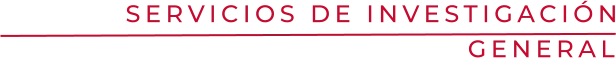 SERVICIOS DE INVESTIGACIÓN                                GENERAL